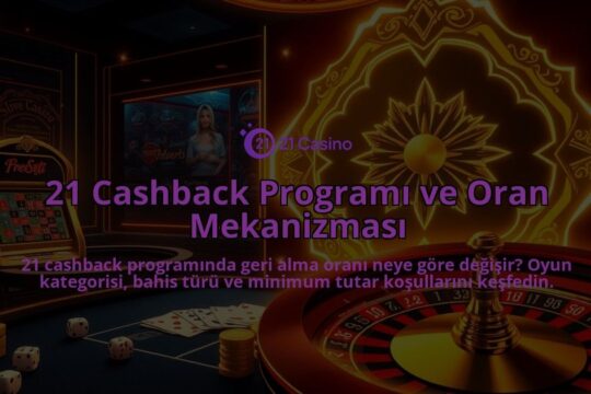 21-Cashback-Programi-ve-Oran-Mekanizmasi-overlay-1786682886.jpg