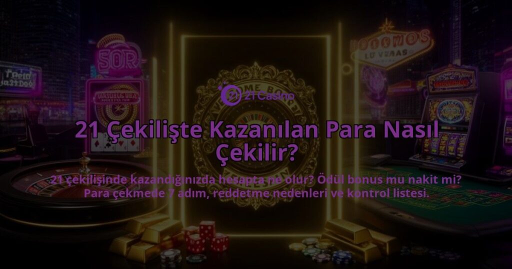 21-Cekiliste-Kazanilan-Para-Nasil-Cekilir-overlay-1786611298.jpg