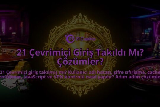 21-Cevrimici-Giris-Takildi-Mi-Cozumler-overlay-1786625032.jpg
