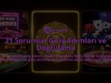 21-Sorunsuz-Giris-Adimlari-ve-Dogrulama-overlay-1786631096.jpg